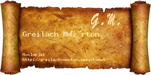Greilach Márton névjegykártya